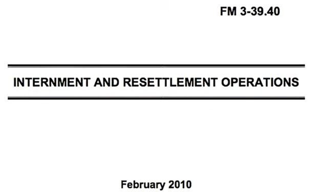 Leaked Document FM 3.39-40 Military Internment Camps in US